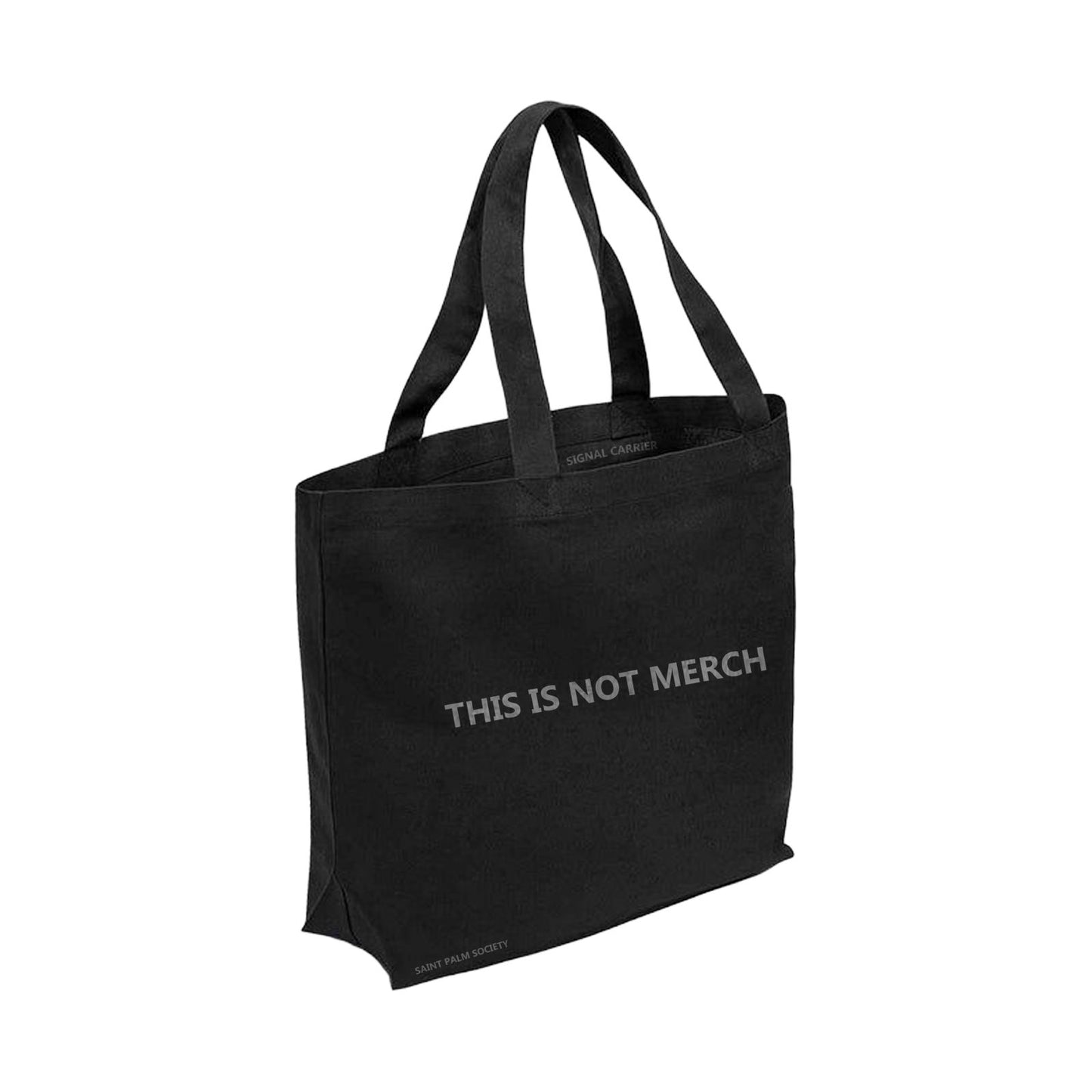 Saint Palm Society This Is Not Merch Tote Bag